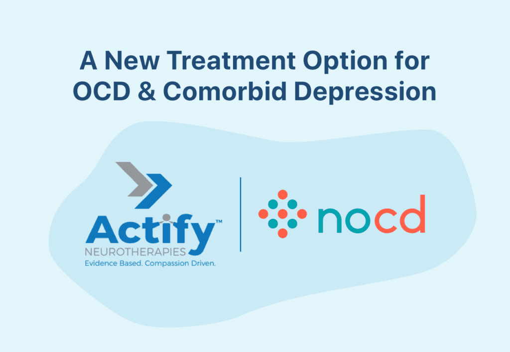 Partnership with Actify to treat OCD & Comorbid Depression