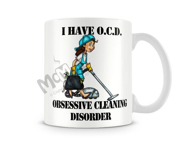 Obsessive Cleaning Disorder cup